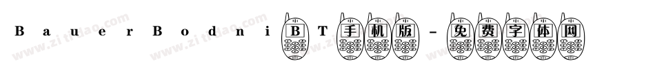 BauerBodni BT手机版字体转换